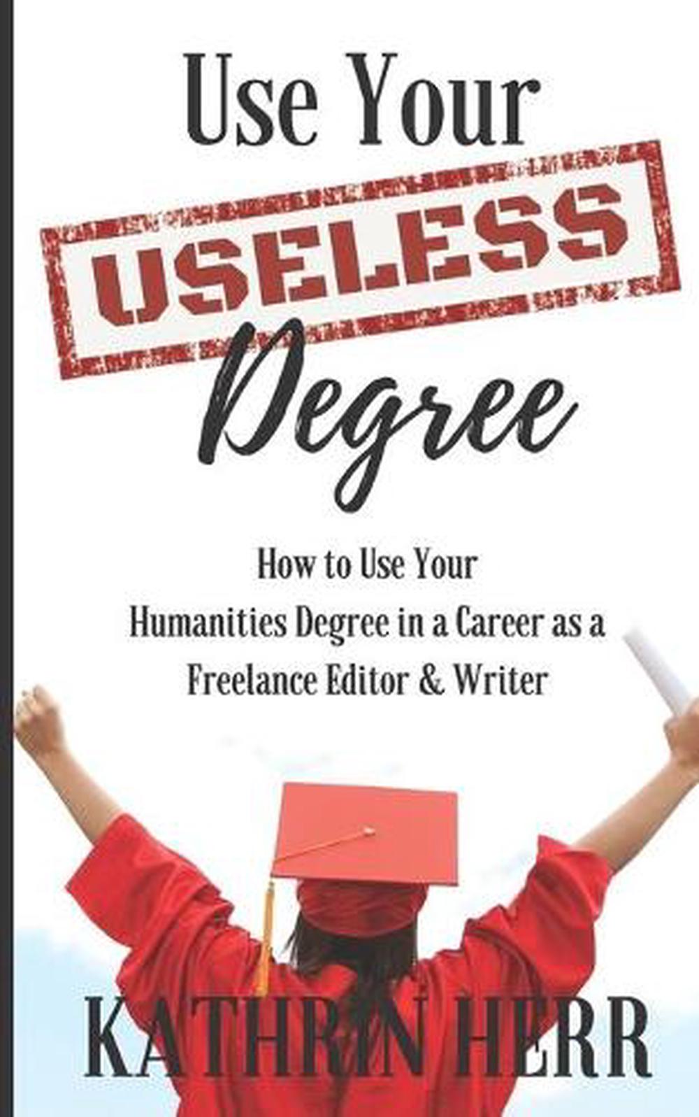 use-your-useless-degree-by-kathrin-herr-english-paperback-book-free