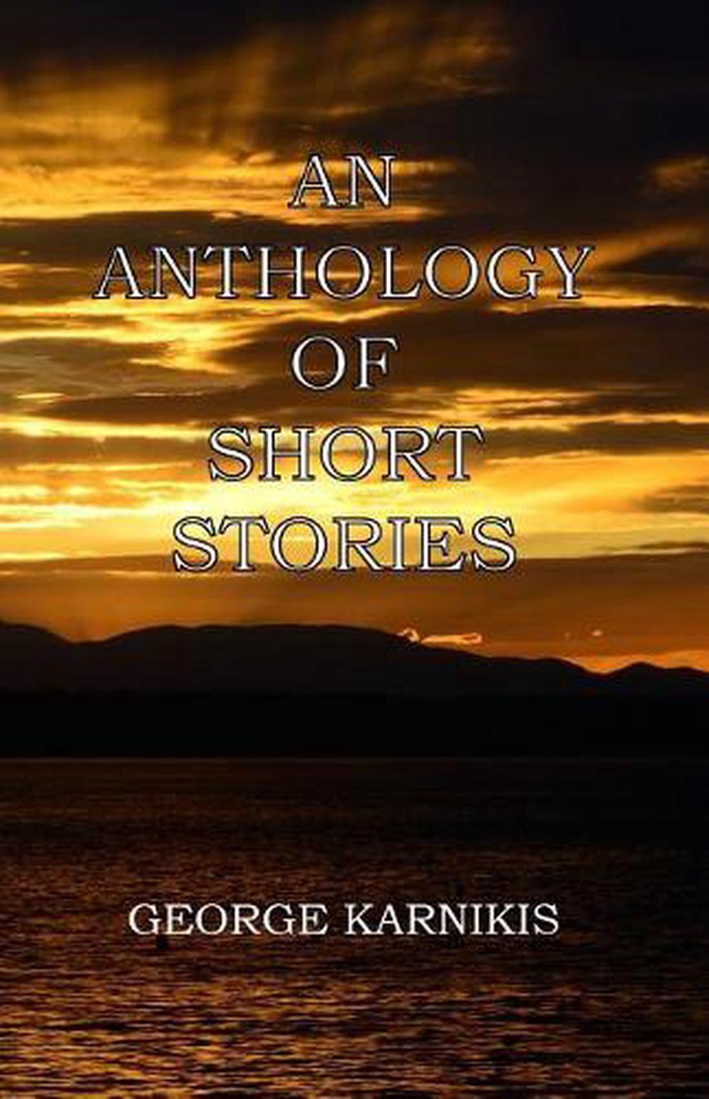 an-anthology-of-short-stories-by-george-karnikis-english-paperback