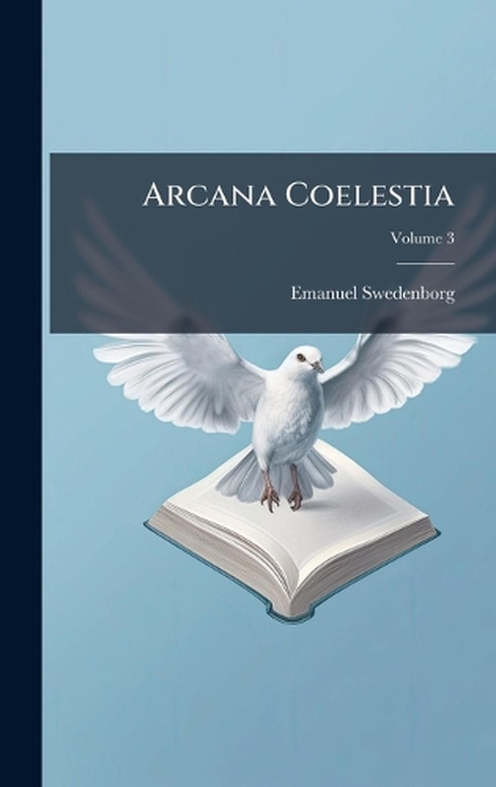 Arcana Coelestia by Emanuel Swedenborg Hardcover Book