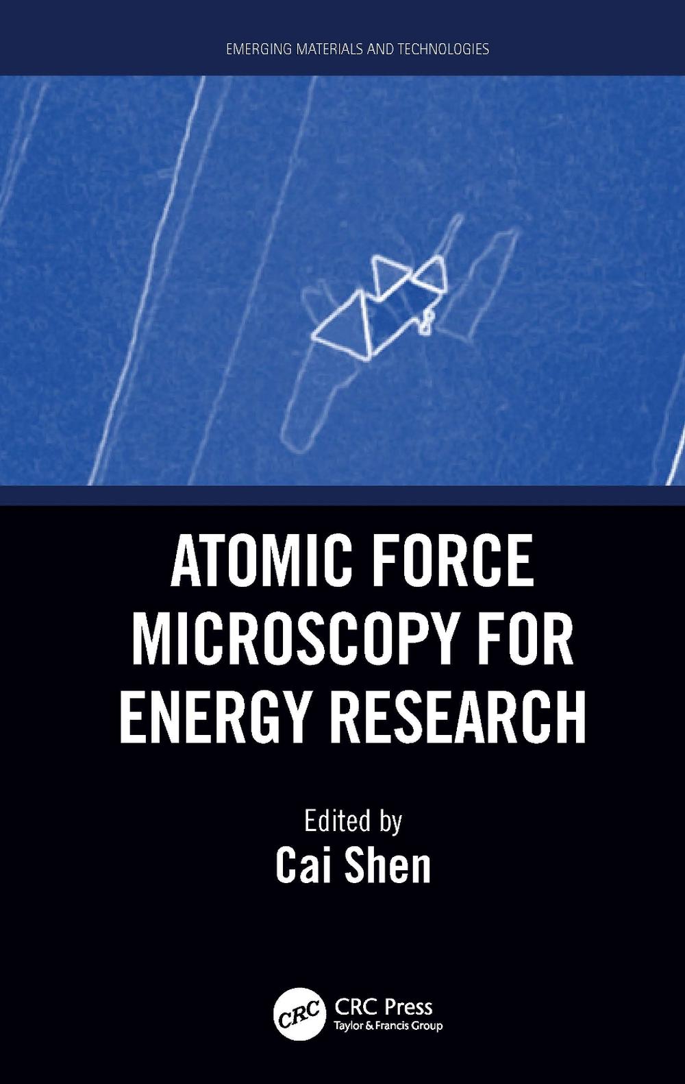 Atomic Force Microscopy for Energy Research by Cai Shen (English) Paperback Book