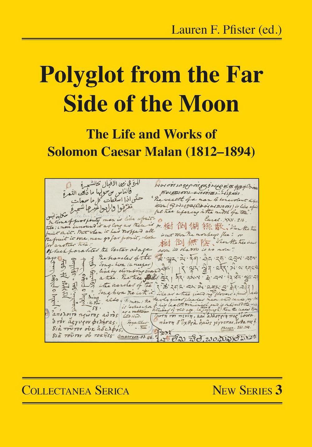 Polyglot from the Far Side of the Moon: The Life and Works of Solomon Caesar Mal