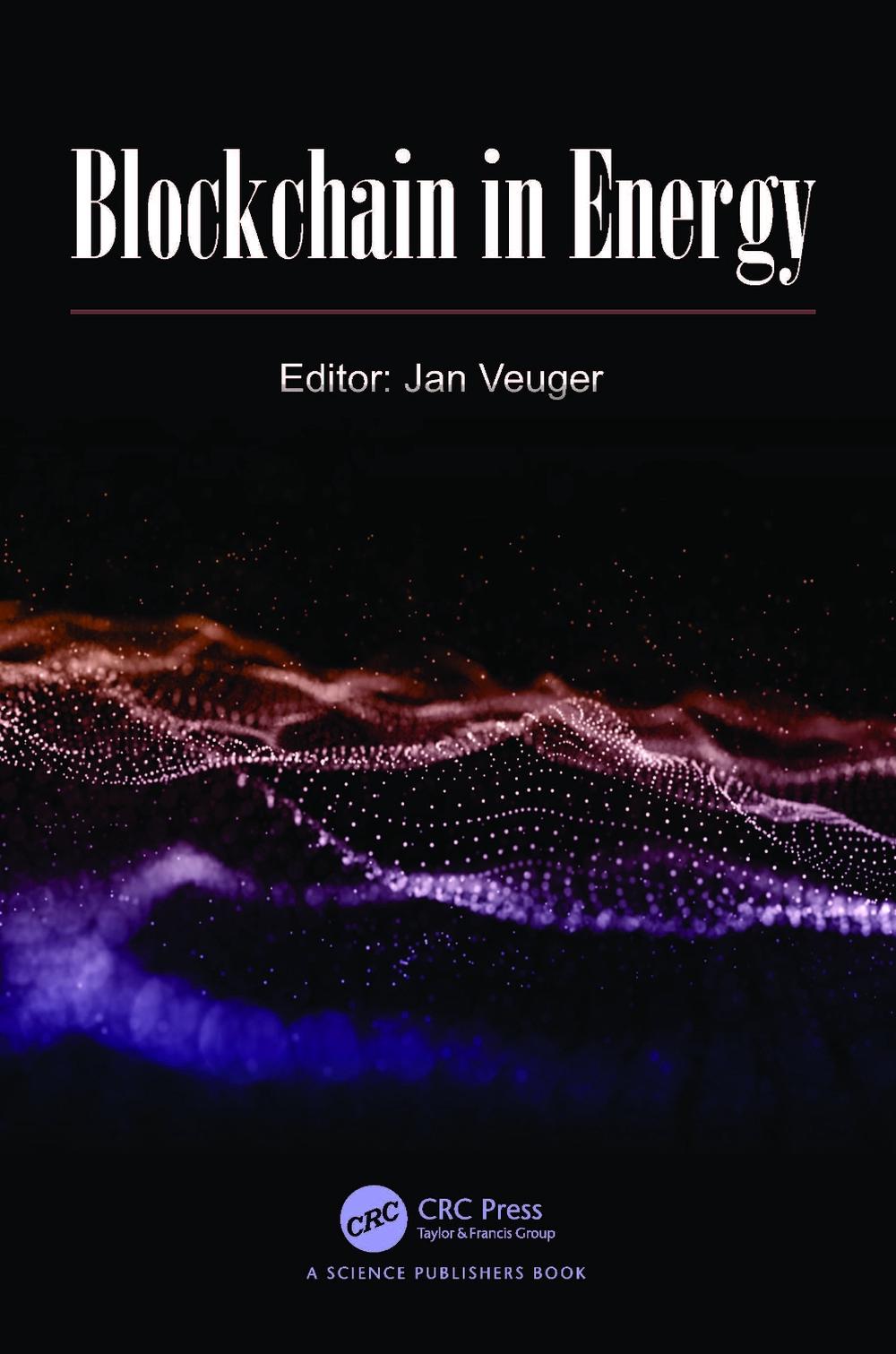 Blockchain in Energy by Jan Veuger Hardcover Book