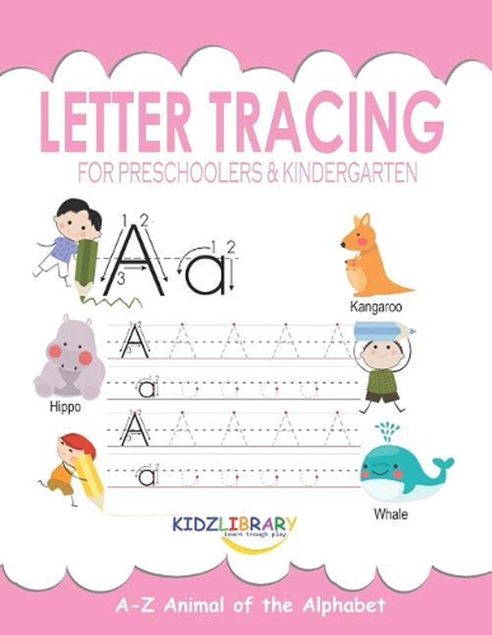 Letter Tracing for Preschoolers & Kindergarten: Preschool Practice