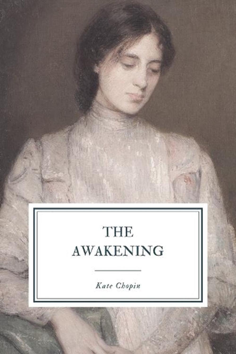the awakening novel by kate chopin