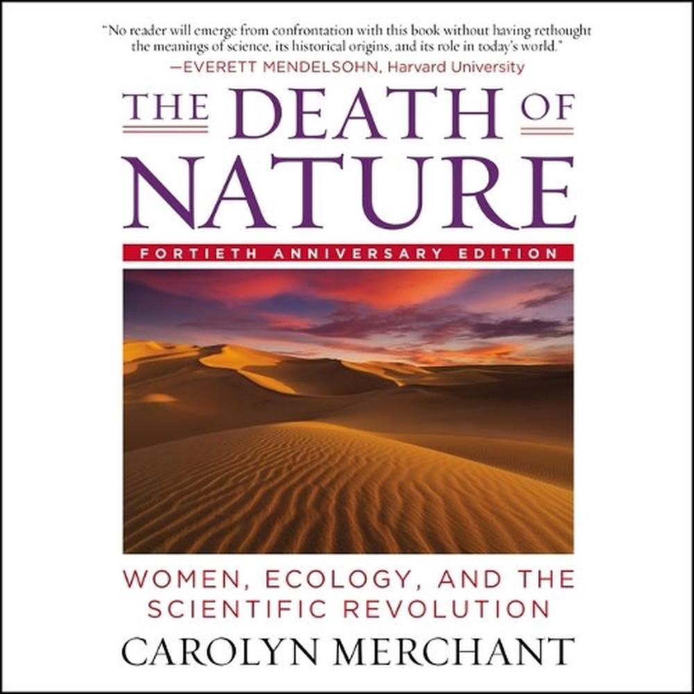the death of nature women ecology and the scientific revolution