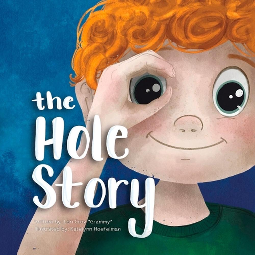 Hole Story by Lori Croy (English) Paperback Book Free Shipping