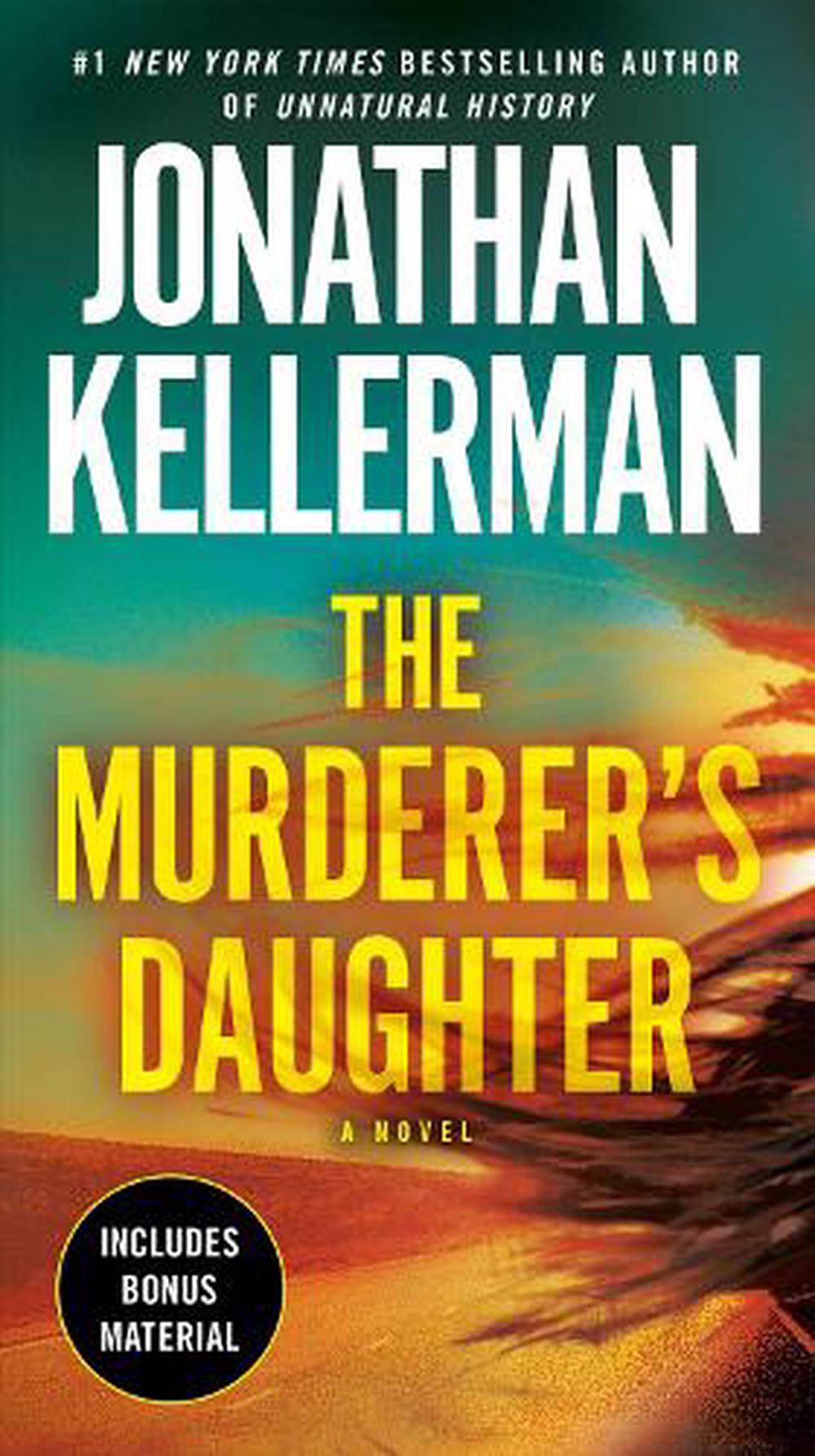 The Murderer's Daughter A Novel by Jonathan Kellerman (English