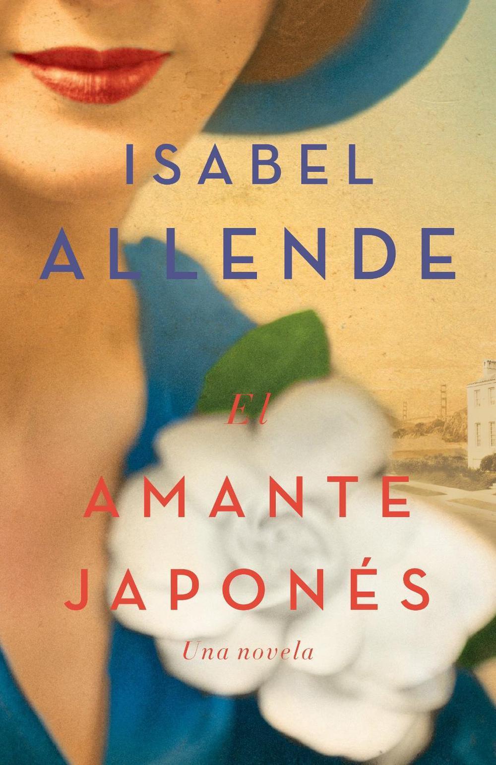 El Amante Japones Una Novela by Isabel Allende (Spanish) Paperback Book Free Sh eBay
