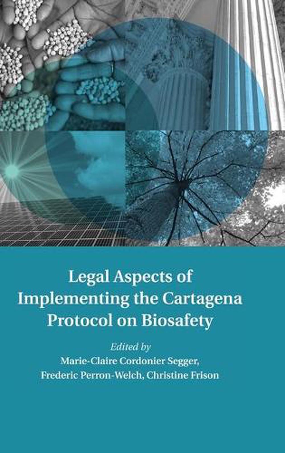 legal-aspects-of-implementing-the-cartagena-protocol-on-biosafety