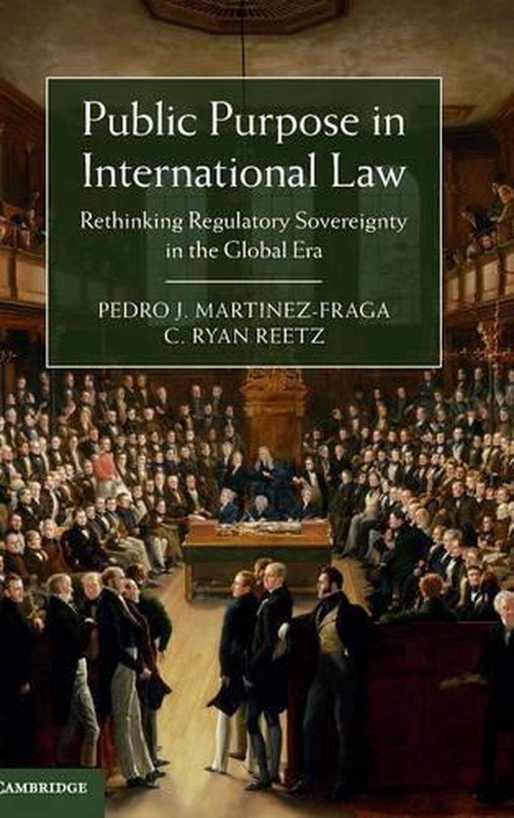 public-purpose-in-international-law-rethinking-regulatory-sovereignty