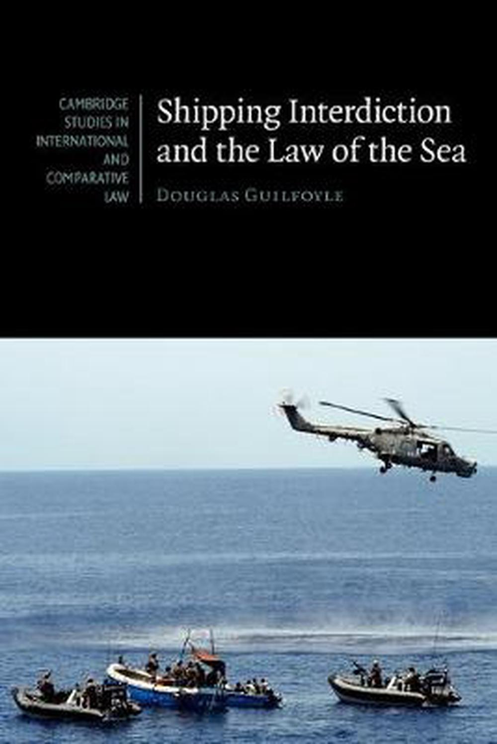 Maritime Power and the Law of the Sea by James Kraska