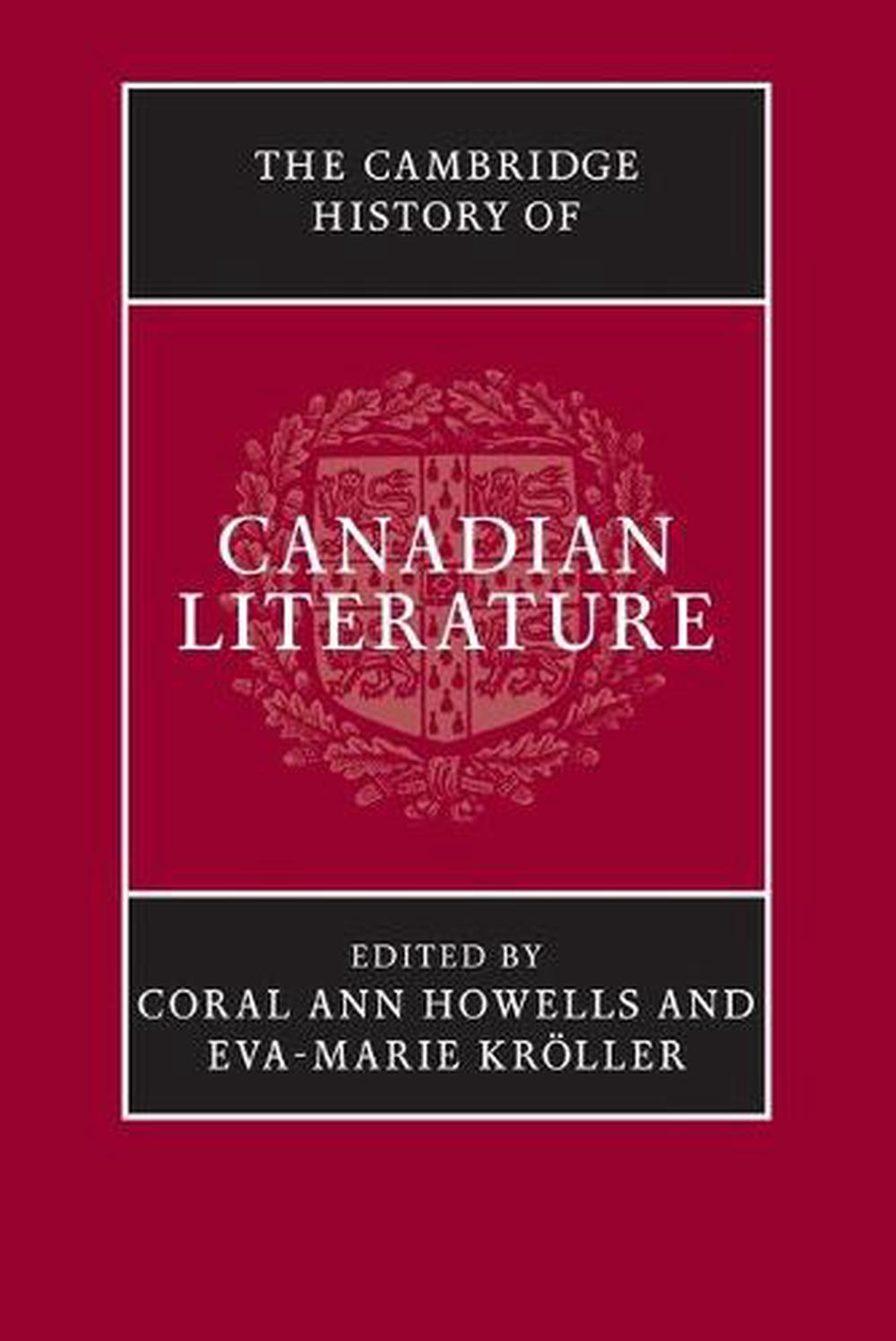 The Cambridge History of Canadian Literature (English) Paperback Book