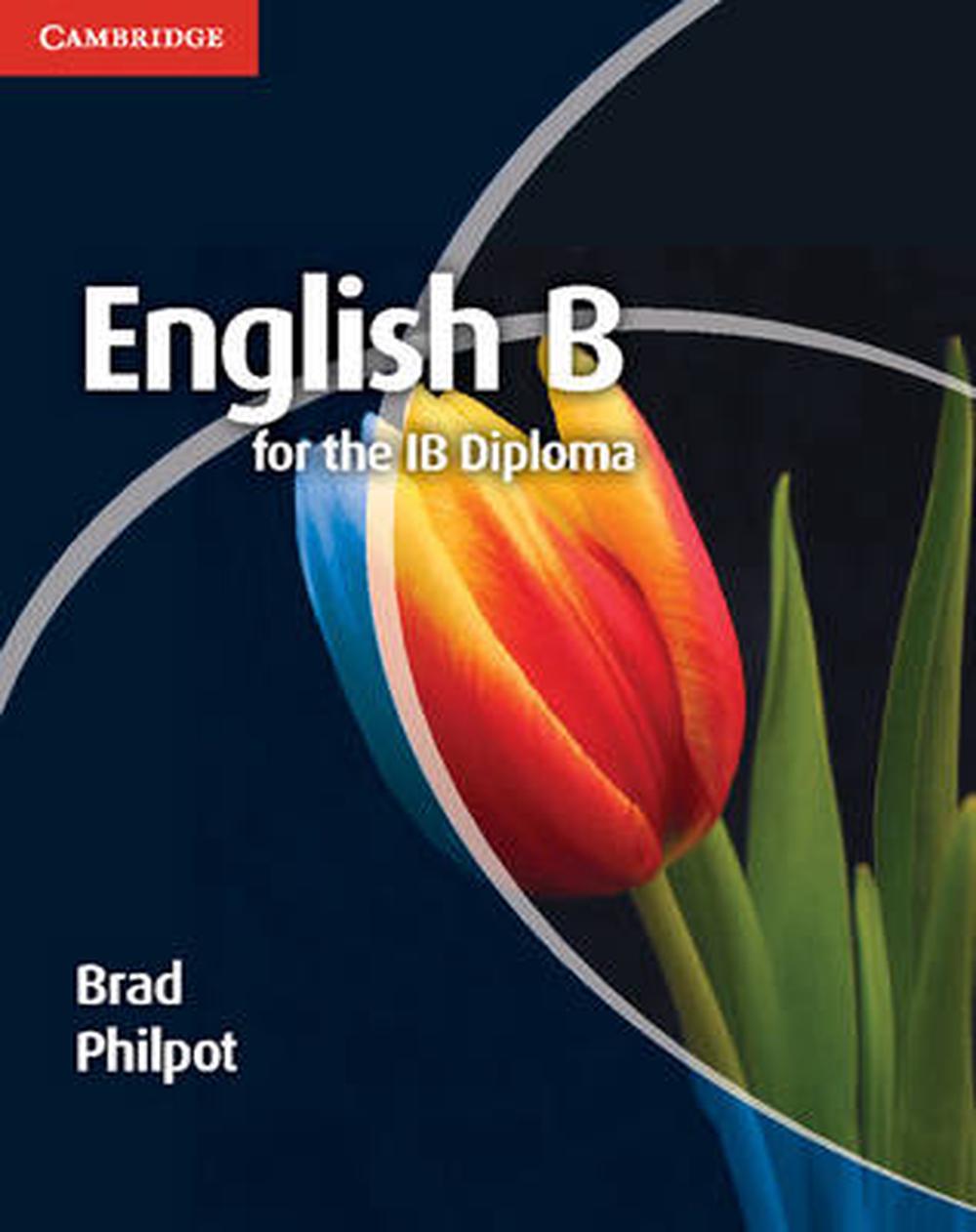 English B For The IB Diploma Coursebook By Brad Philpot (English ...