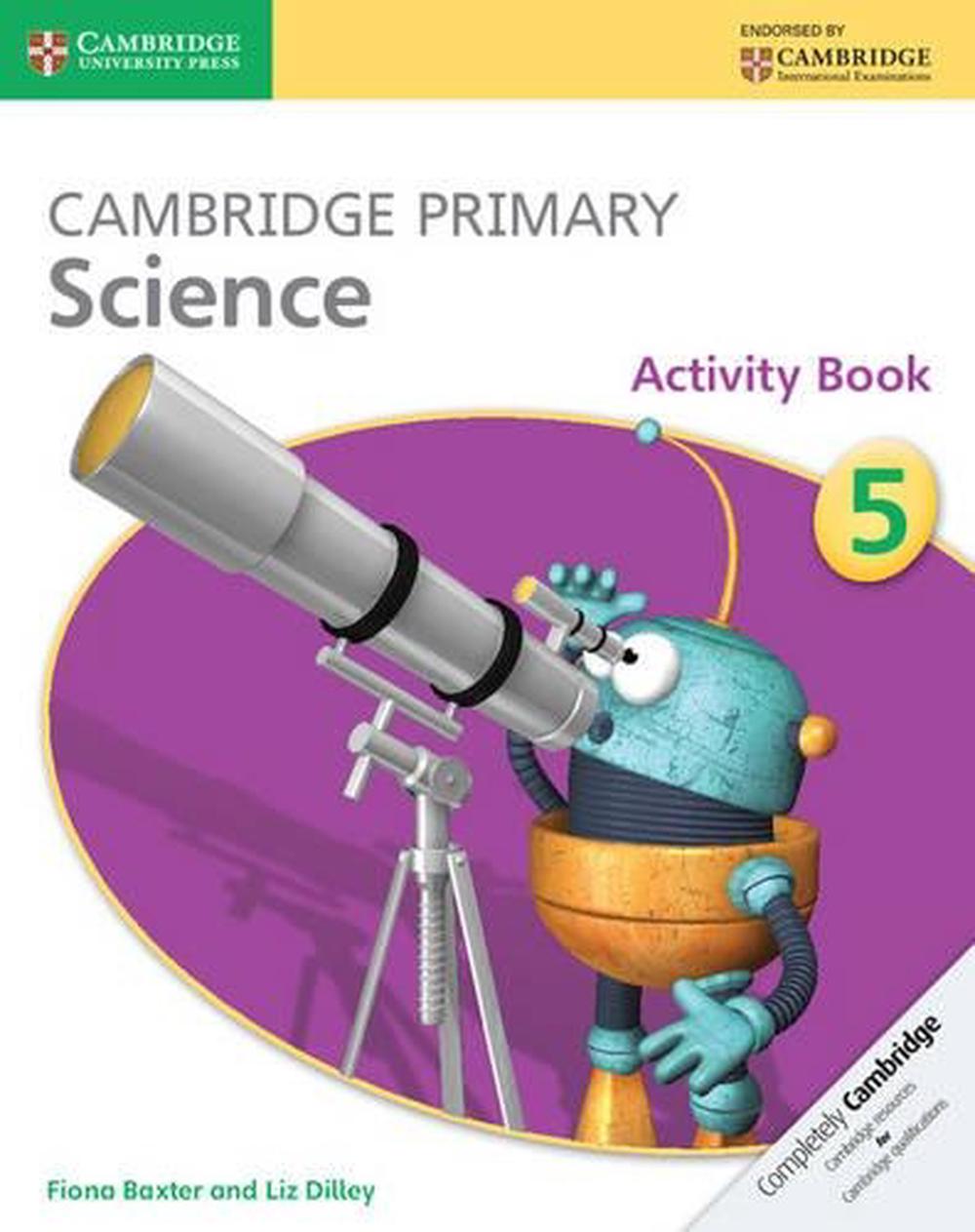 cambridge primary science stage 5 activity book by fiona baxter