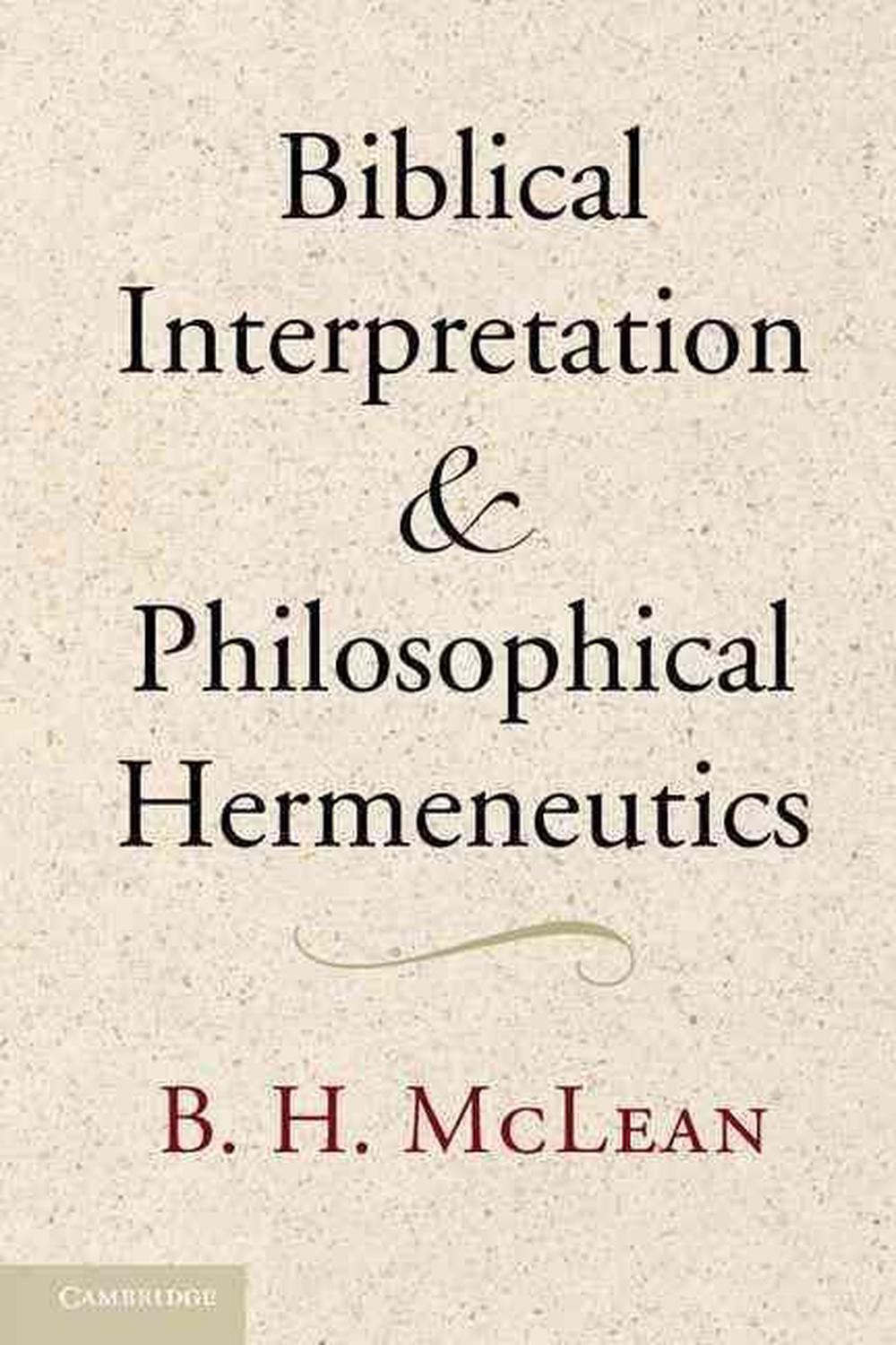 biblical-interpretation-and-philosophical-hermeneutics-by-bradley-h