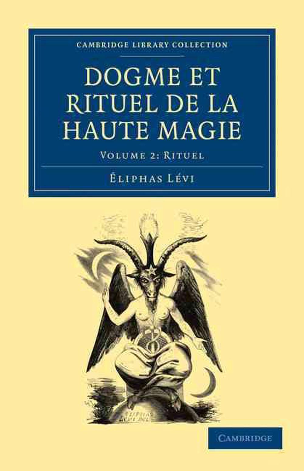 Dogme et Rituel de la Haute Magie by Eliphas Levi (French) Paperback Book Free S eBay Dogme et Rituel de la Haute Magie by Eliphas Levi (French) Paperback Book Free S eBay