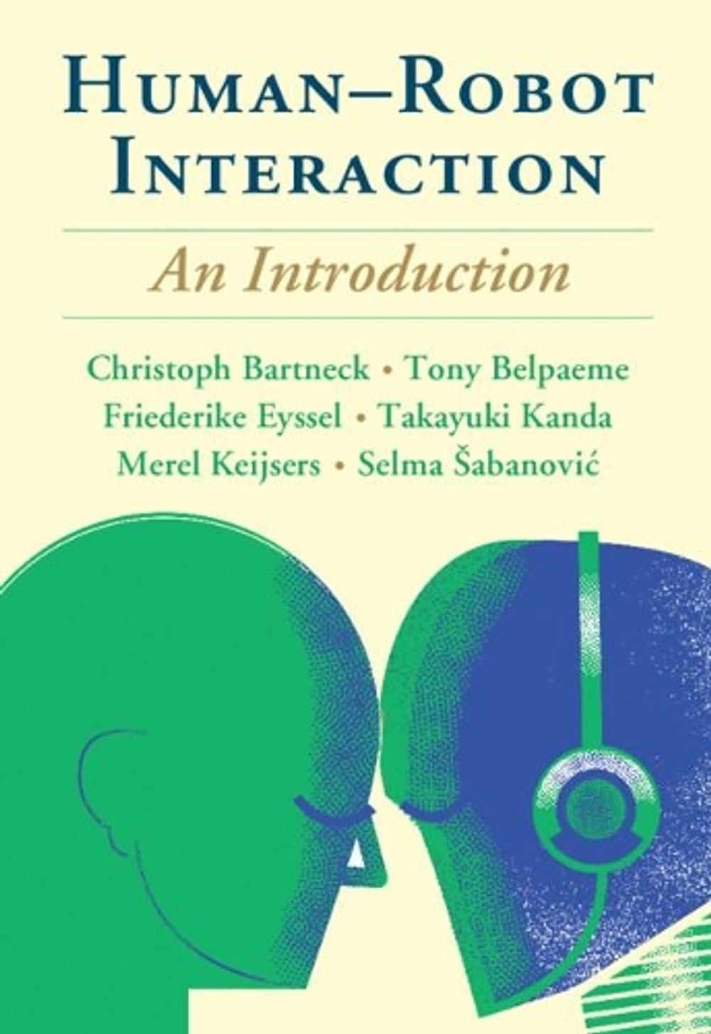 Human robot Interaction An Introduction By Christoph Bartneck English Paperba 9781108735407 