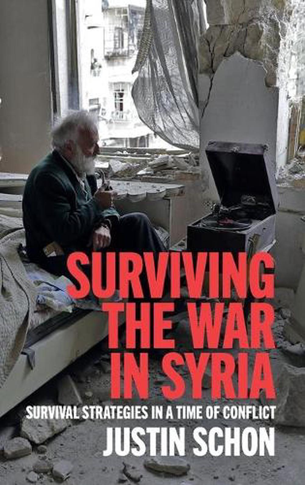 Surviving the War in Syria: Protection Strategies in a Time of Conflict ...