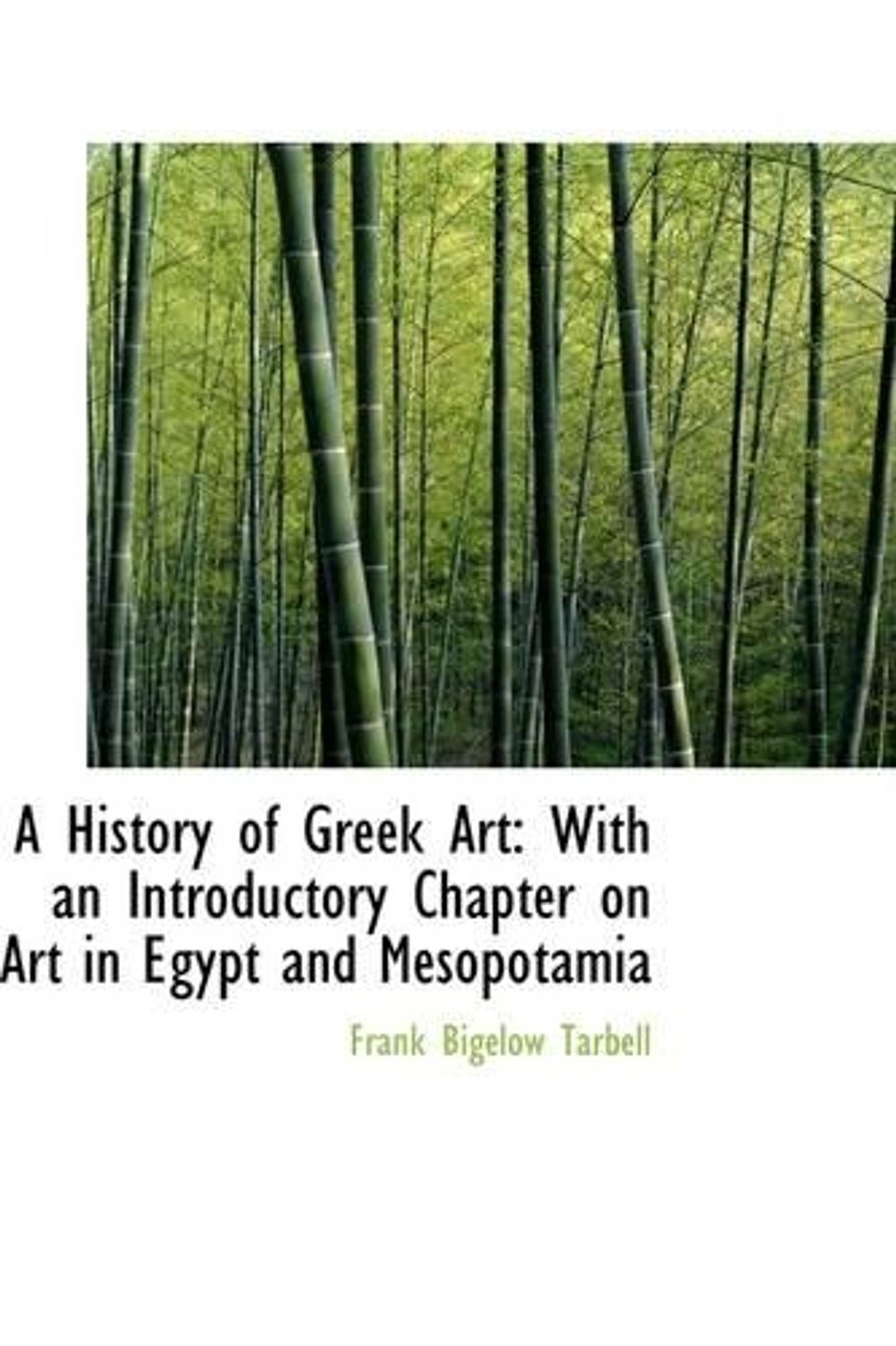 History Of Greek Art By Frank Bigelow Tarbell English Hardcover Book 