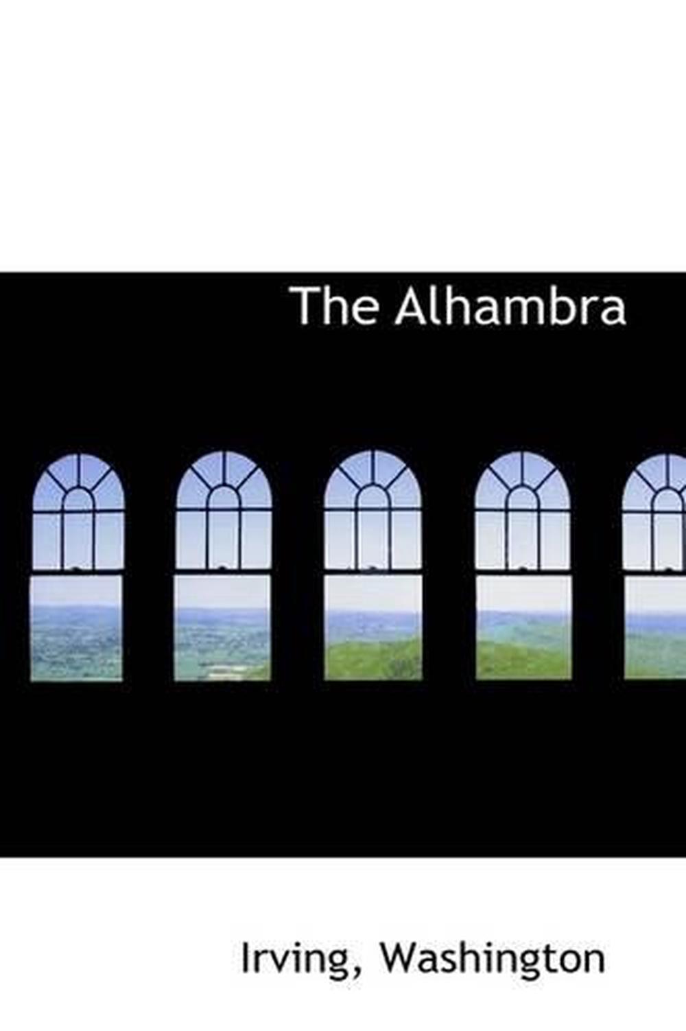 washington irving alhambra washington irving alhambra