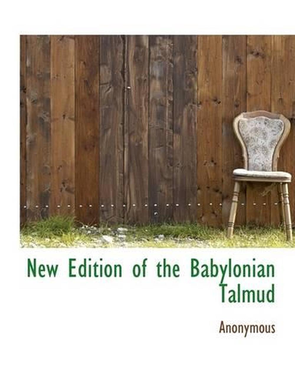 New Edition Of The Babylonian Talmud By . Anonymous (English) Hardcover ...