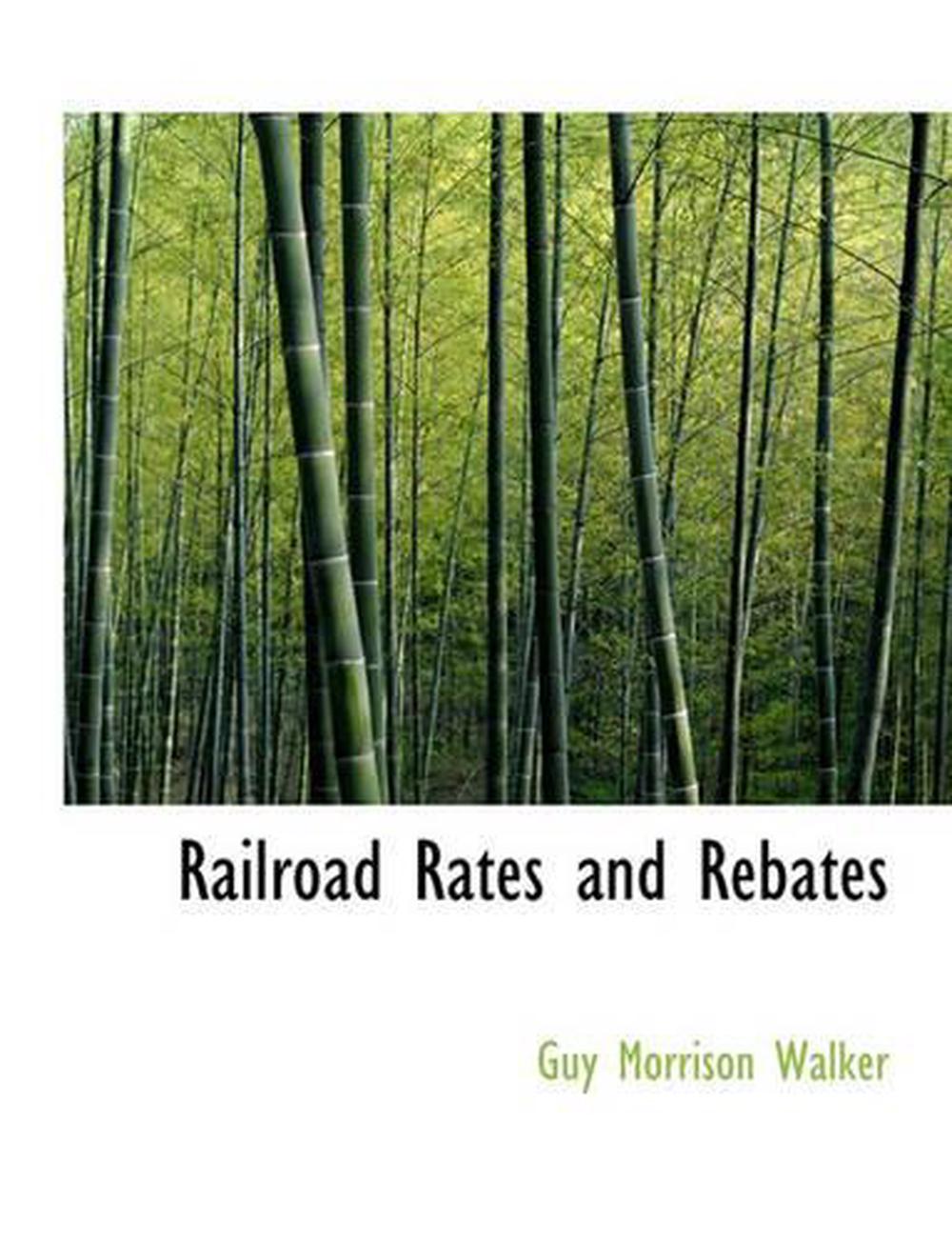 railroad-rates-and-rebates-by-guy-morrison-walker-english-paperback