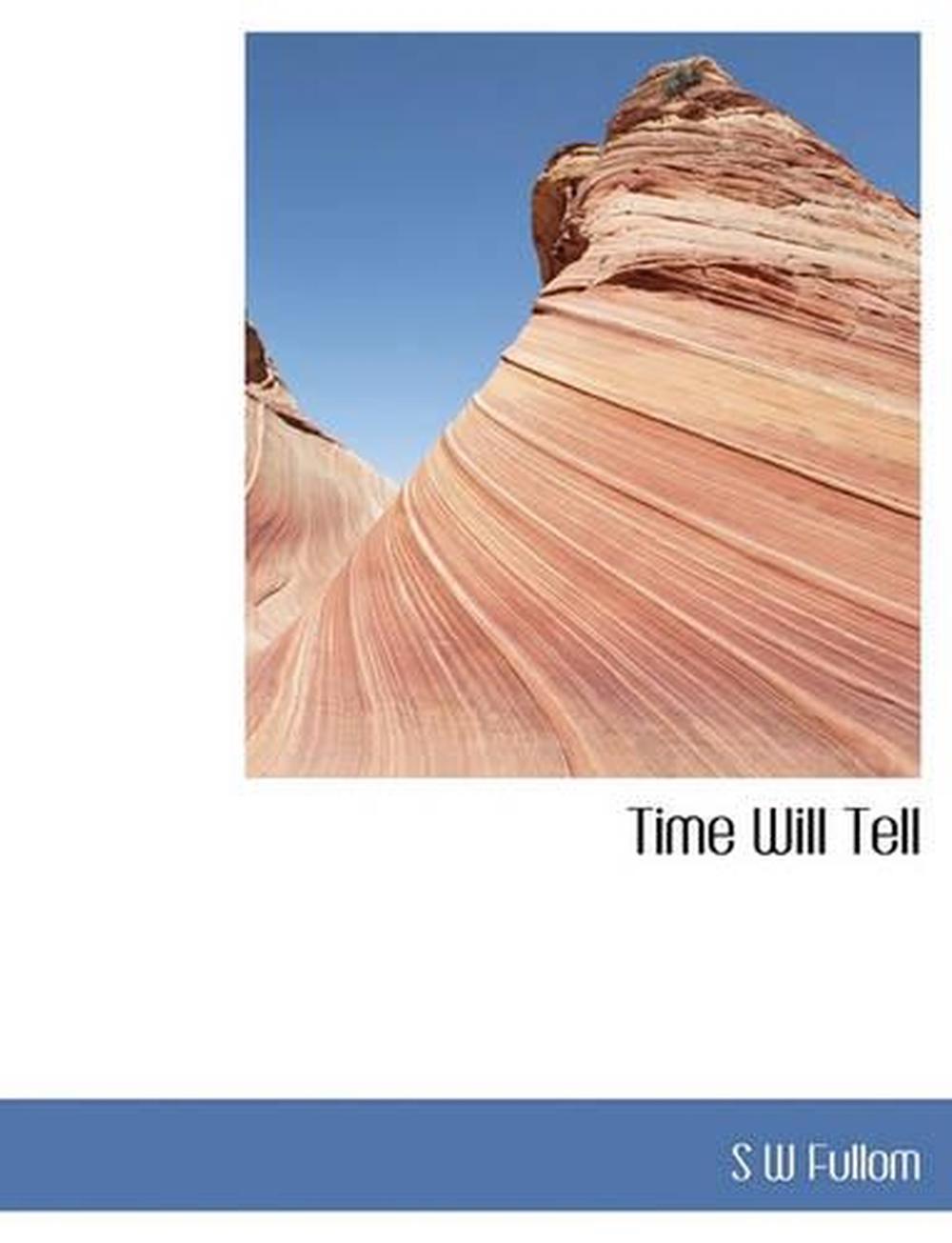 only time will tell book summary