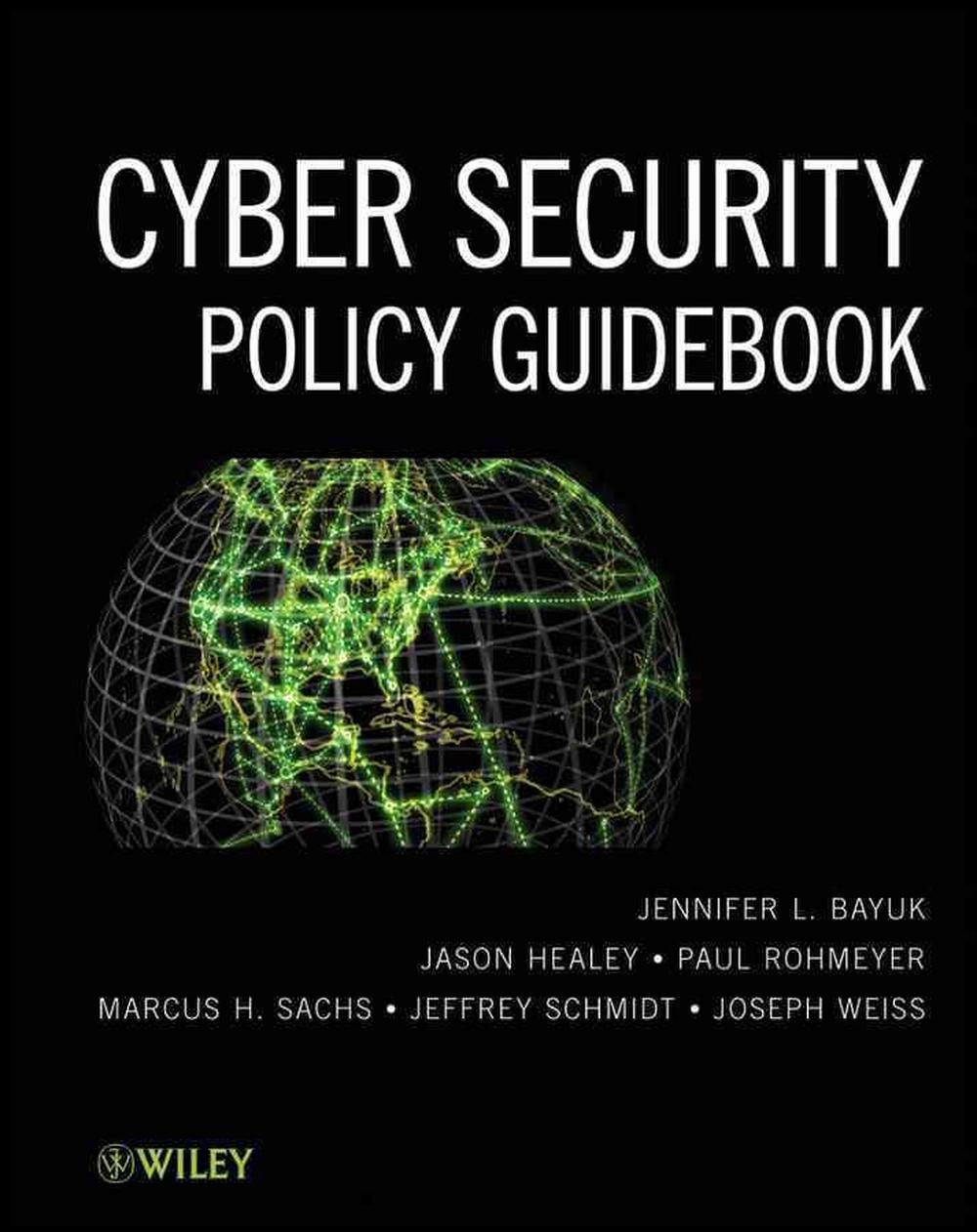 Cyber Security Policy Guidebook An Introduction By Jennifer L Bayuk
