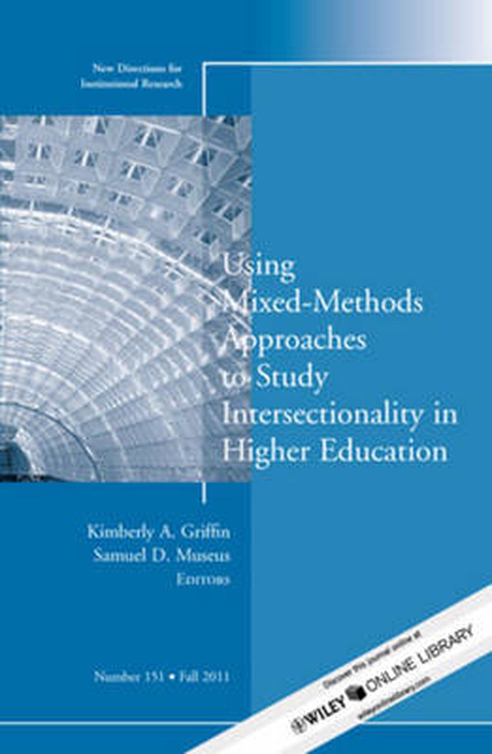 Using Mixed Methods to Study Intersectionality in Higher