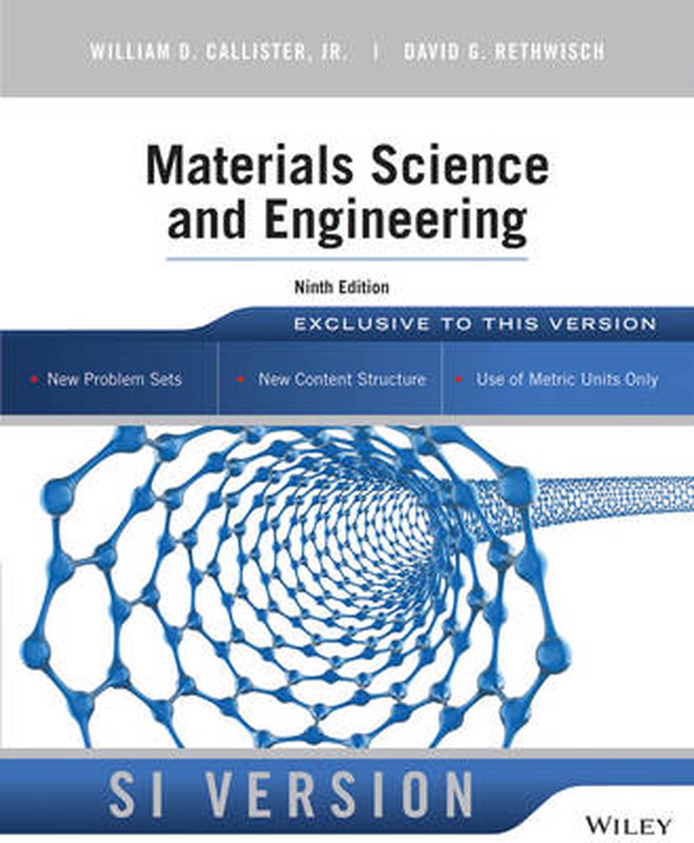 Materials Science and Engineering An Introduction, Ninth Edition