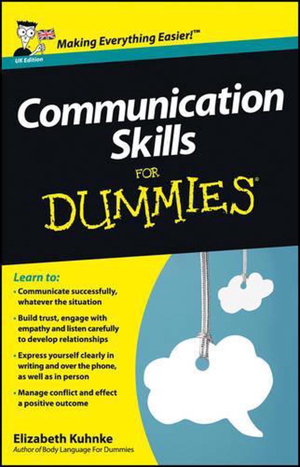 Communication Skills For Dummies by Elizabeth Kuhnke (English