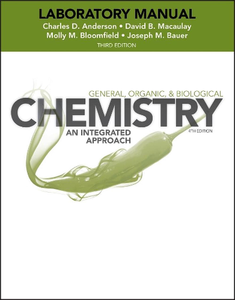 Laboratory Experiments to General, Organic and Biological