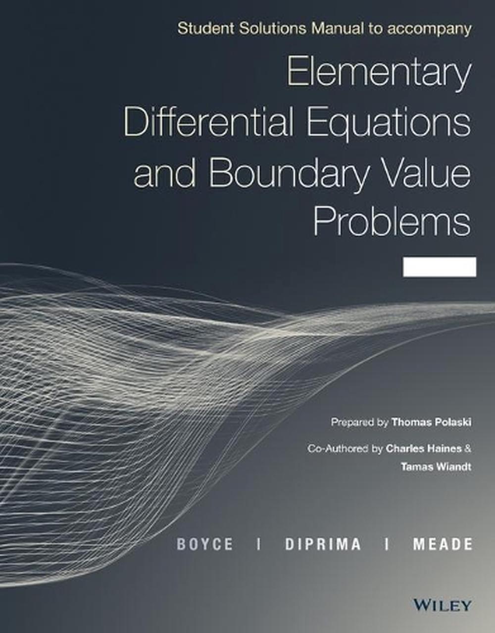 Elementary Differential Equations, Eleventh Edition Student Solutions Manual