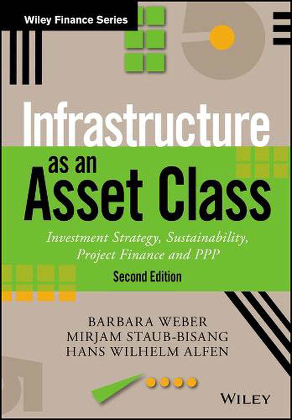 Infrastructure as an Asset Class Investment Strategy