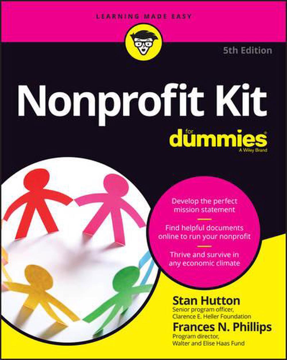 Nonprofit Kit for Dummies by Stan Hutton (English) Paperback Book Free Shipping! 9781119280064