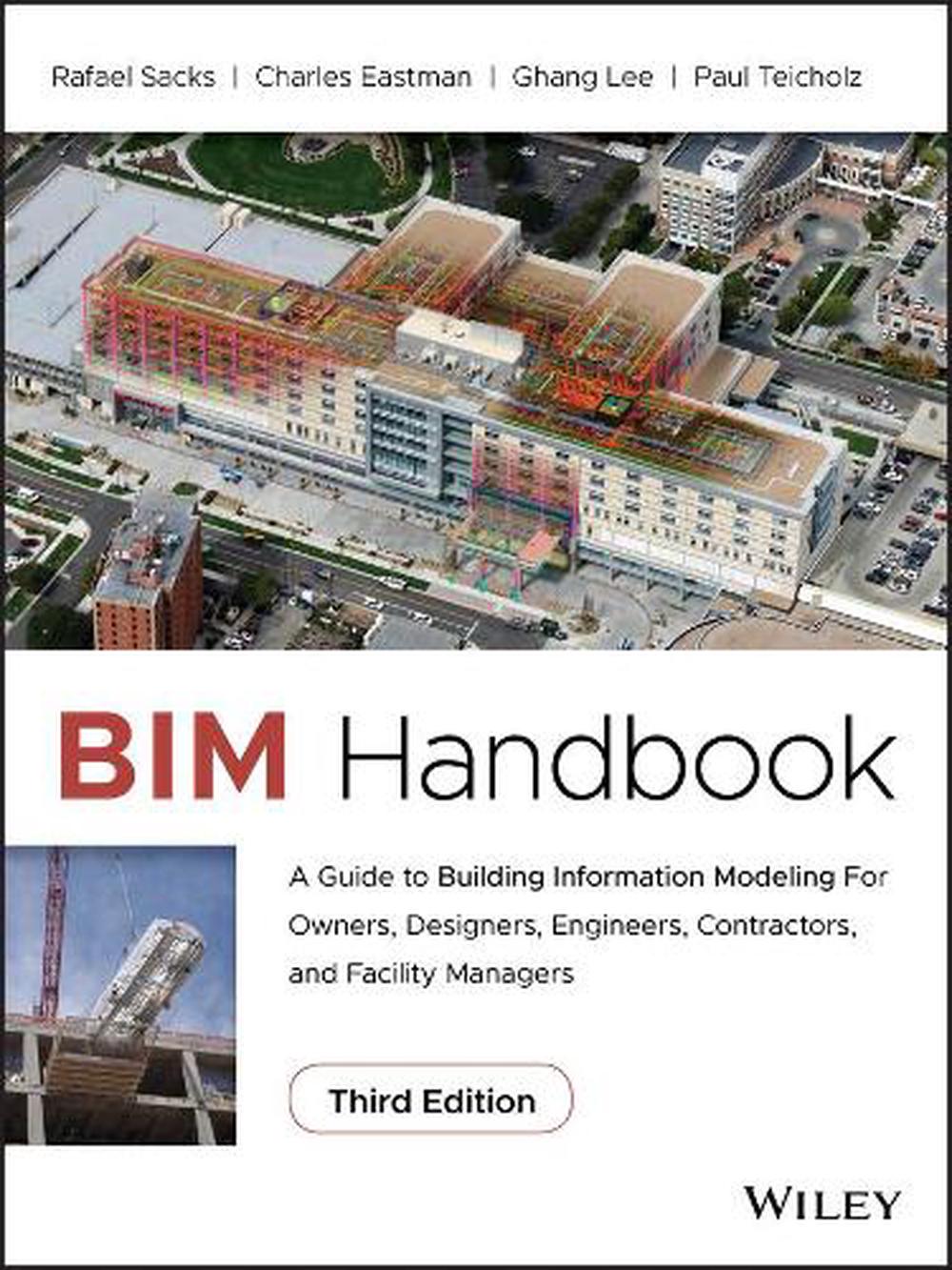 Bim Handbook: A Guide To Building Information Modeling For Owners ...