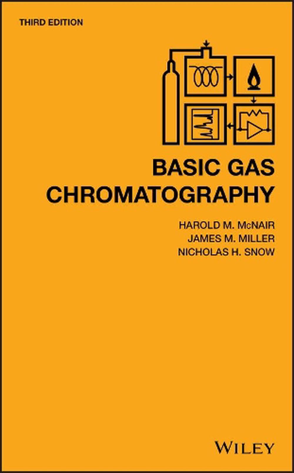 Basic Gas Chromatography by Harold M. Mcnair (English) Hardcover Book
