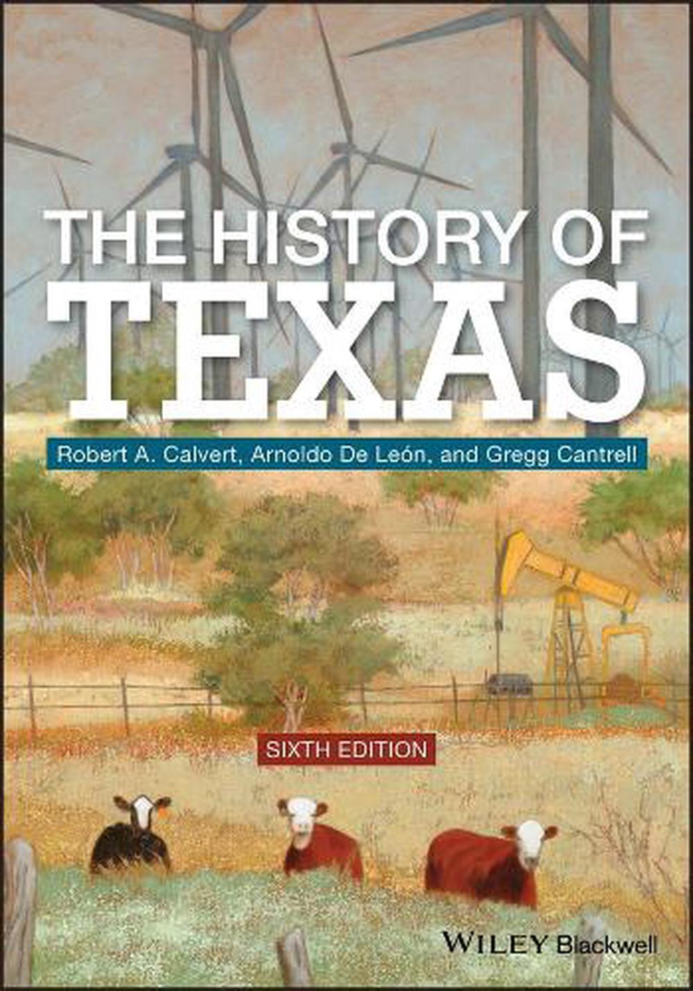 The History of Texas by Robert A. Calvert Paperback Book Free Shipping ...