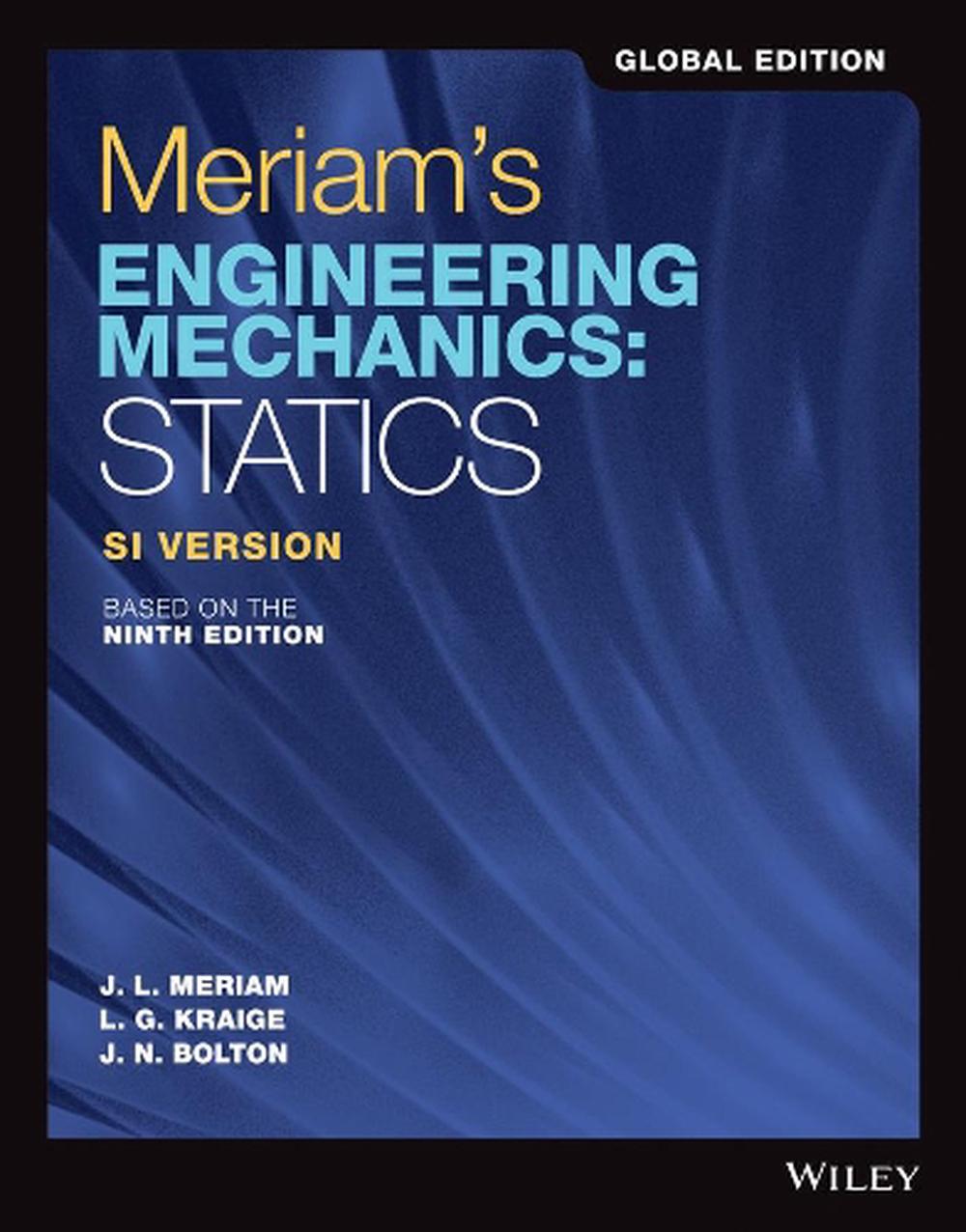 Meriam's Engineering Mechanics: Statics SI Version By James L. Meriam ...