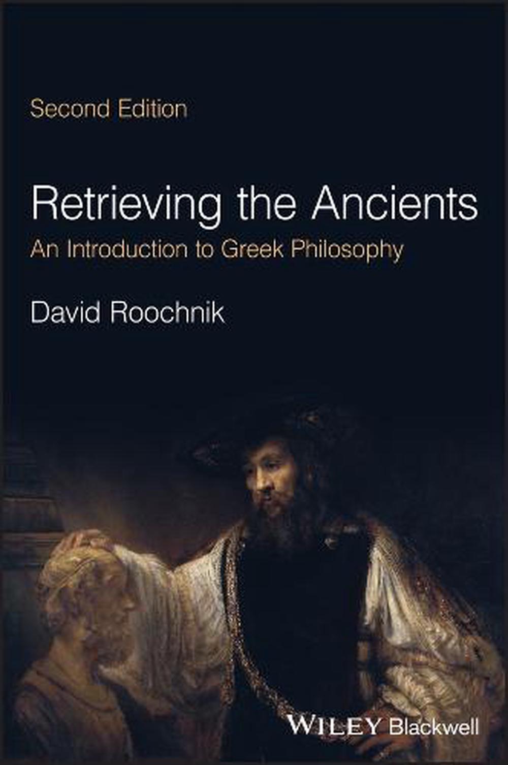 Die Alten zurückholen: Eine Einführung in die griechische Philosophie von David Roochnik ( - Bild 1 von 1