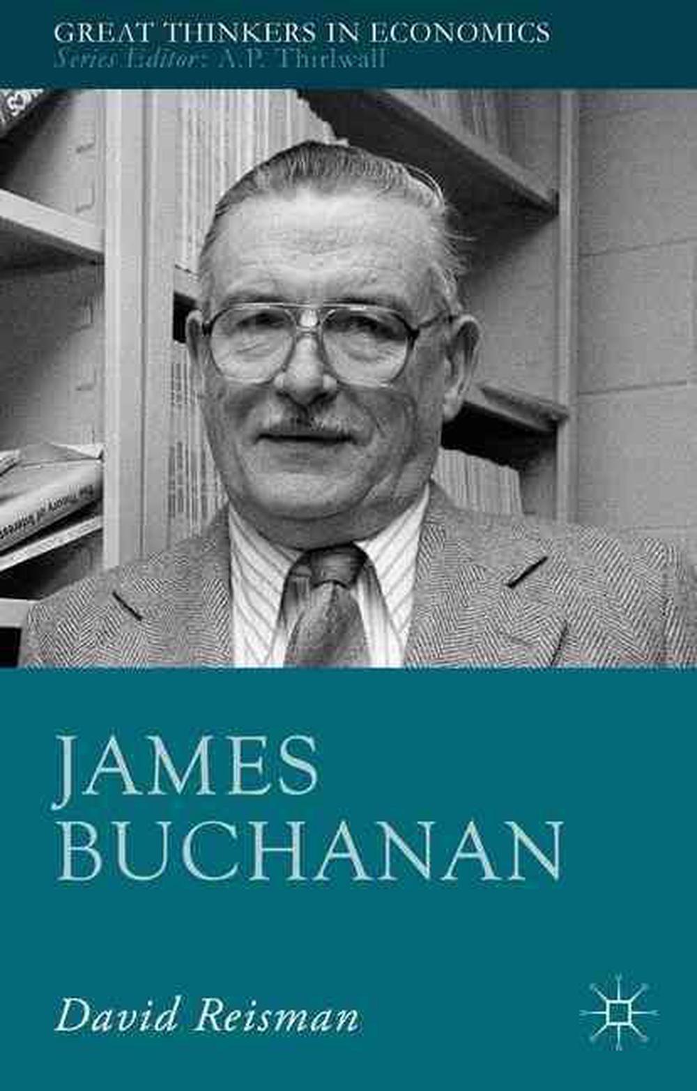 James Buchanan by David Reisman (English) Hardcover Book Free Shipping
