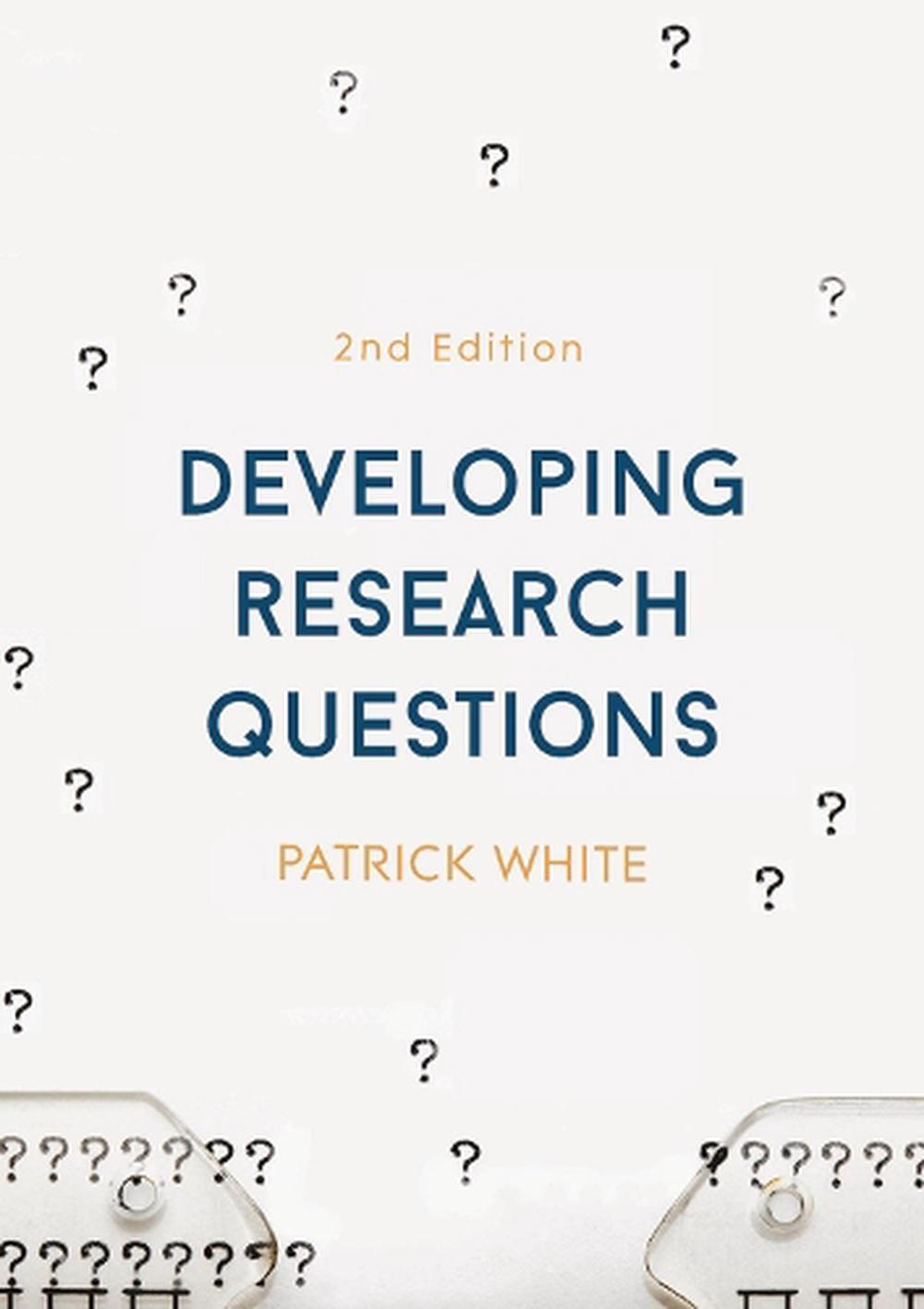 developing research questions white
