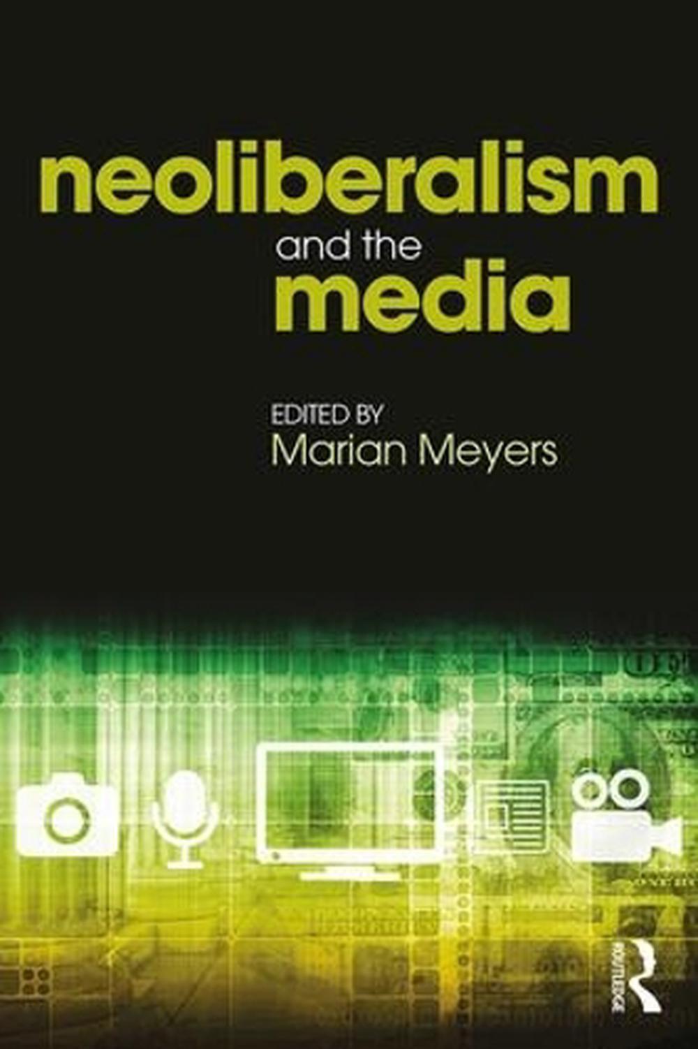 neoliberalism-and-the-media-english-paperback-book-free-shipping