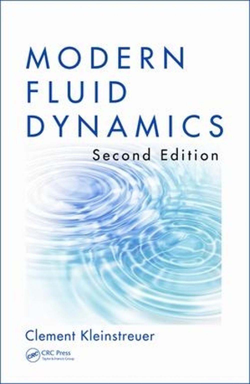 Modern Fluid Dynamics by Clement Kleinstreuer Hardcover Book Free Shipping! eBay