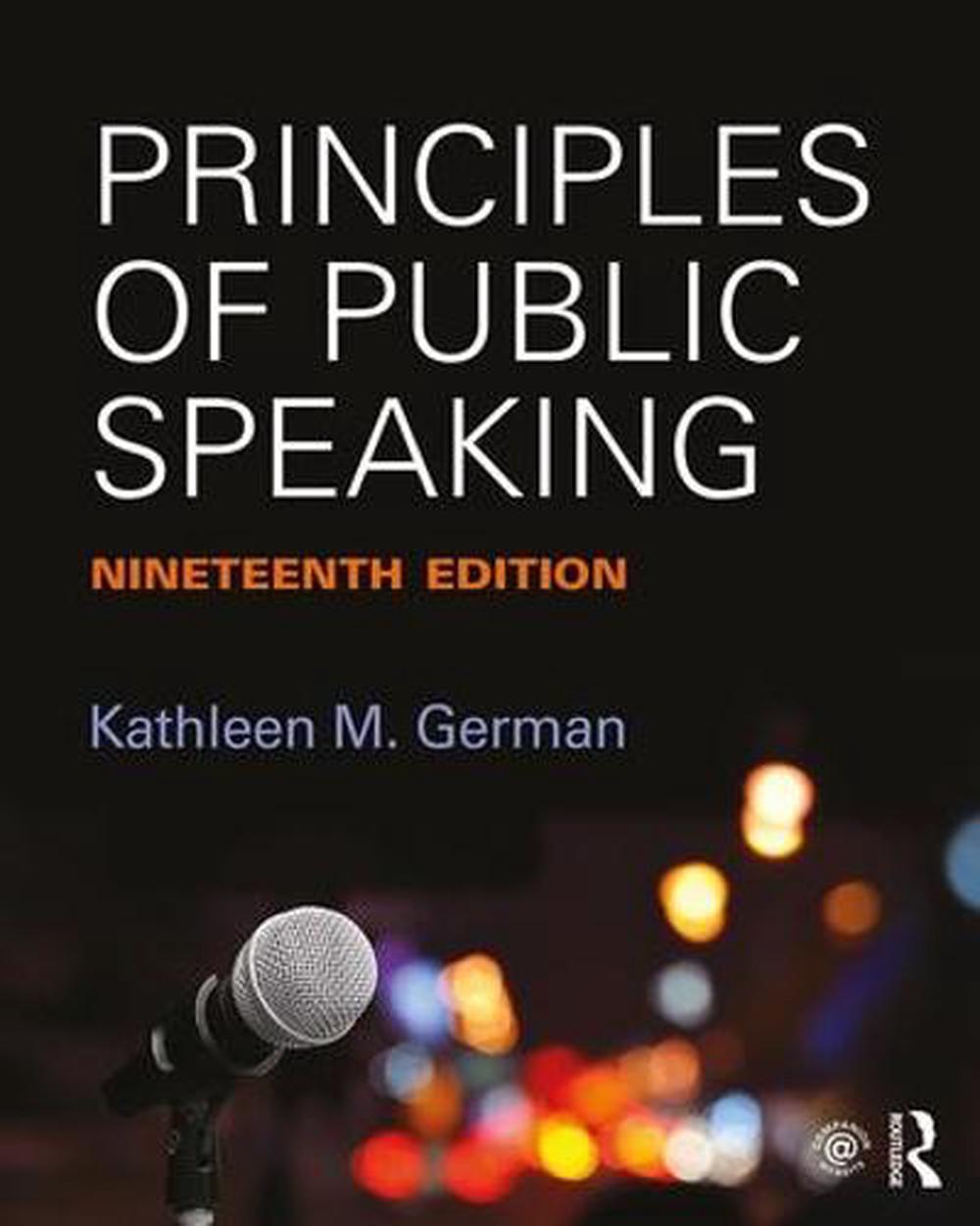 Principles of Public Speaking by Kathleen M. German Paperback Book Free