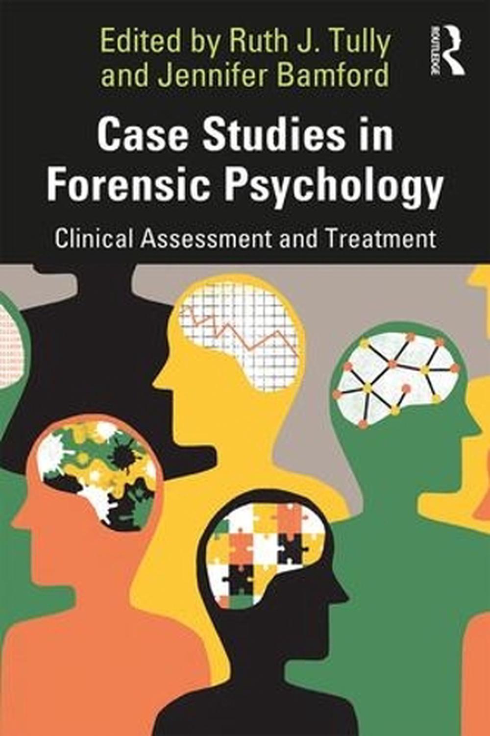 case study on forensic psychology