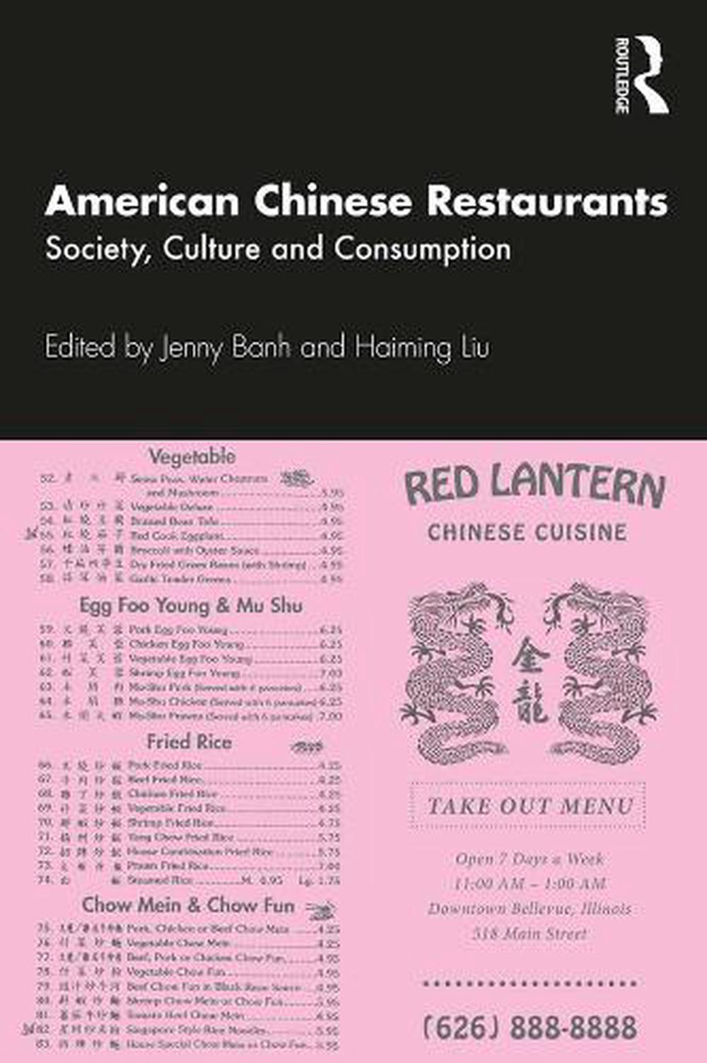 American Chinese Restaurants Society, Culture and Consumption (English