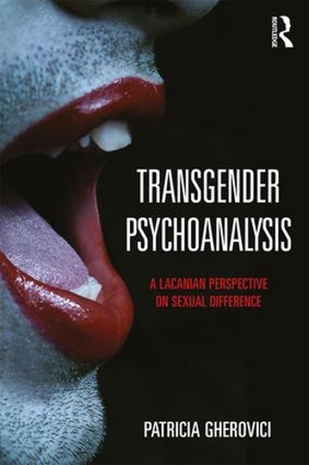 Transgender Psychoanalysis A Lacanian Perspective On Sexual Difference 3335