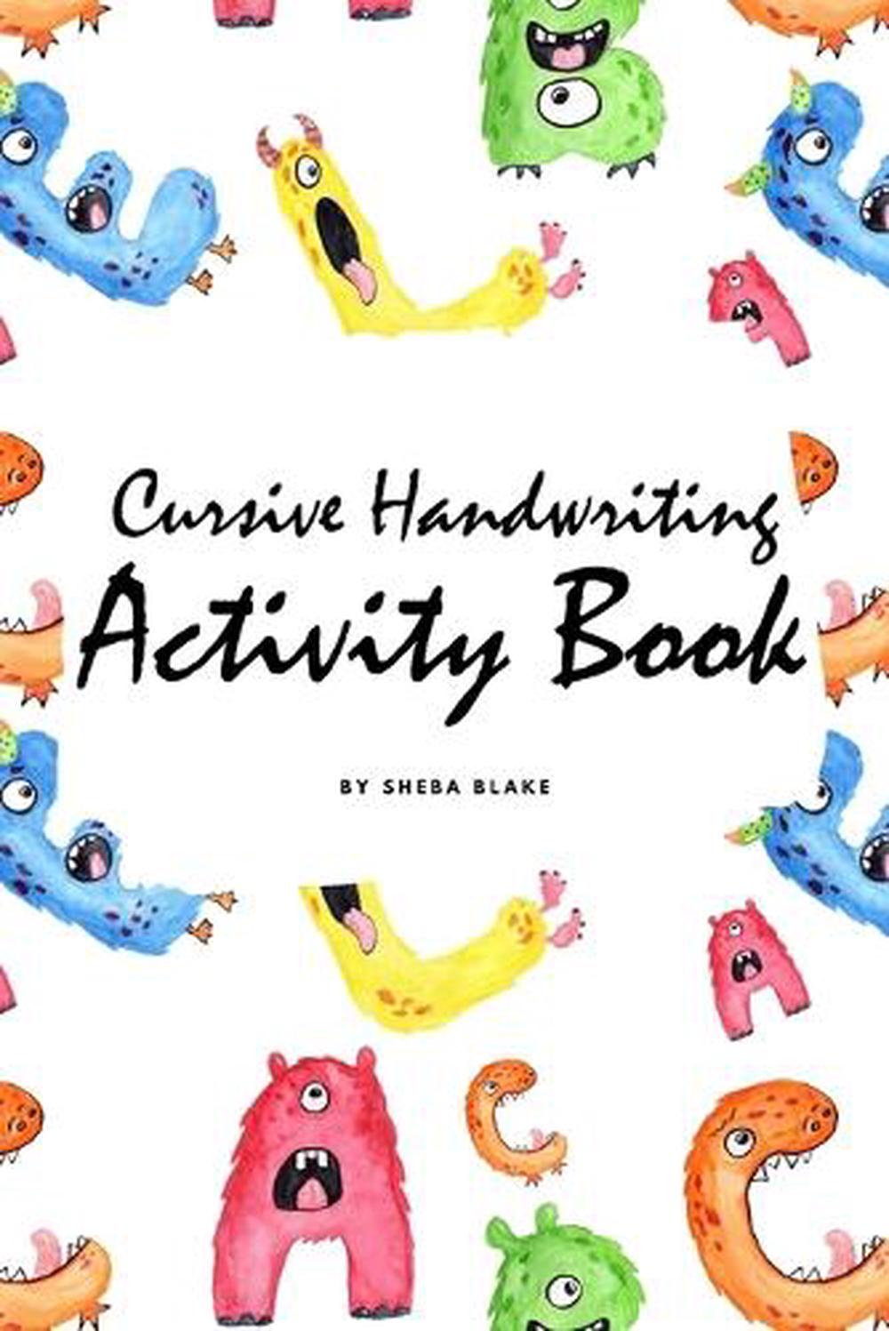 Cursive Handwriting Activity Book for Children (6x9 Workbook / Activity Book) by 9781222284621 ...
