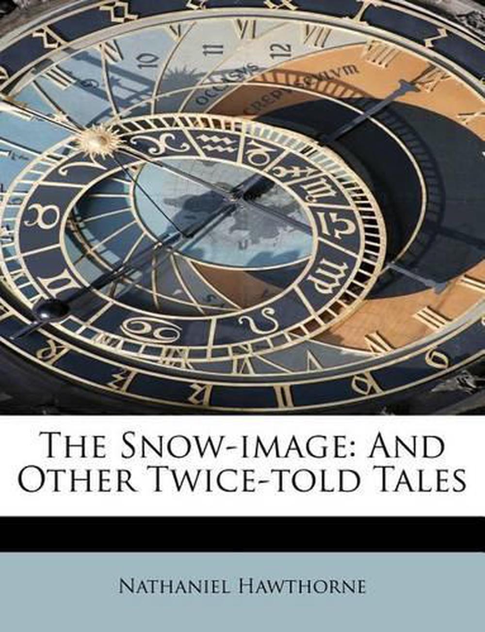 the snow image by nathaniel hawthorne